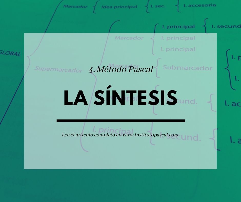 Método Pascal 4: La síntesis